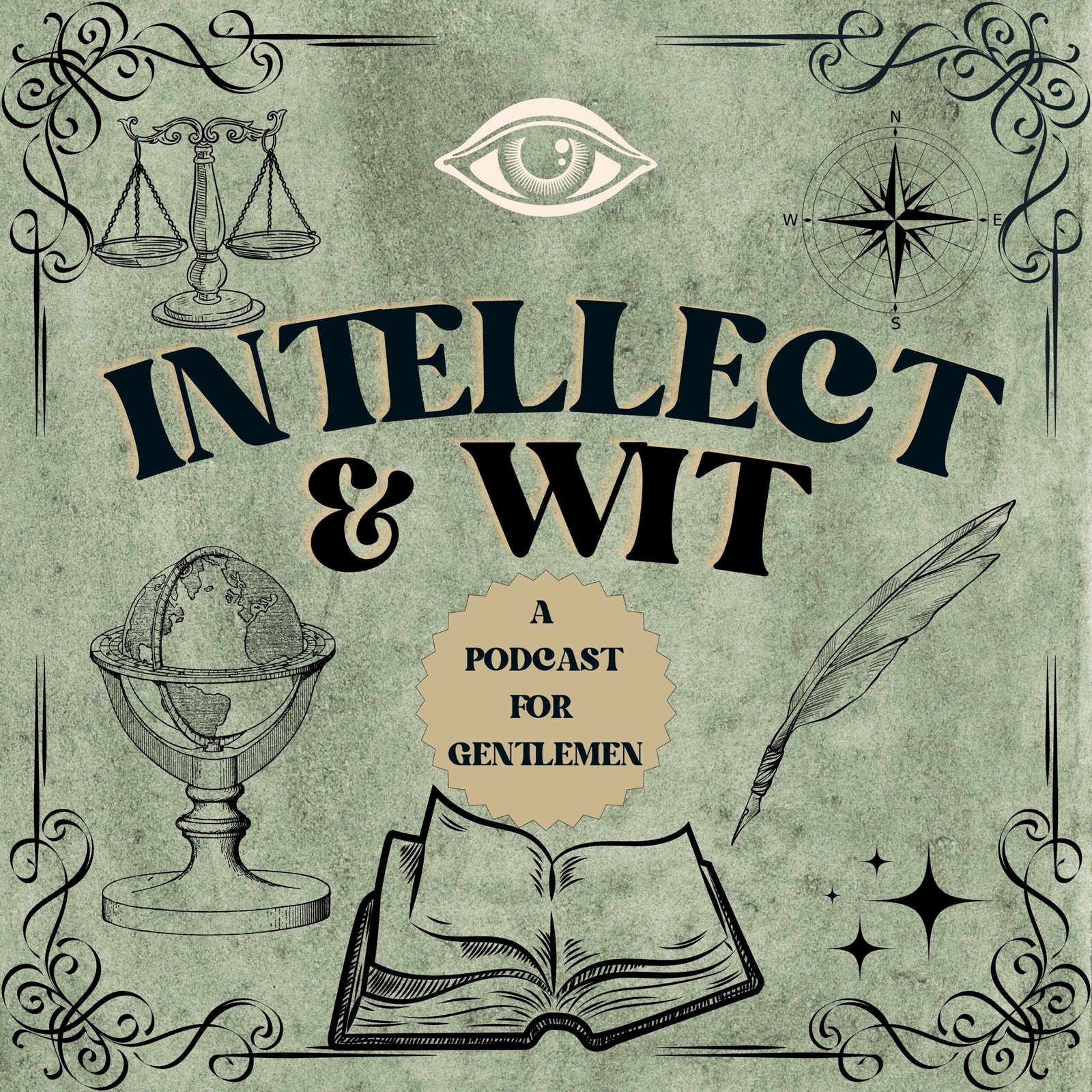 Intellect & Wit: A Gentlemen’s Guide to Knowing a Little Bit About Everything